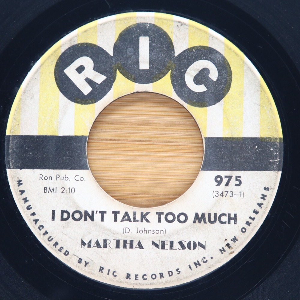 MARTHA NELSON - I DON'T TALK TOO MUCH / BLESS YOU DARLING - SOUL 45 RIC